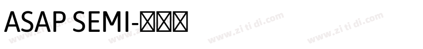 ASAP SEMI字体转换